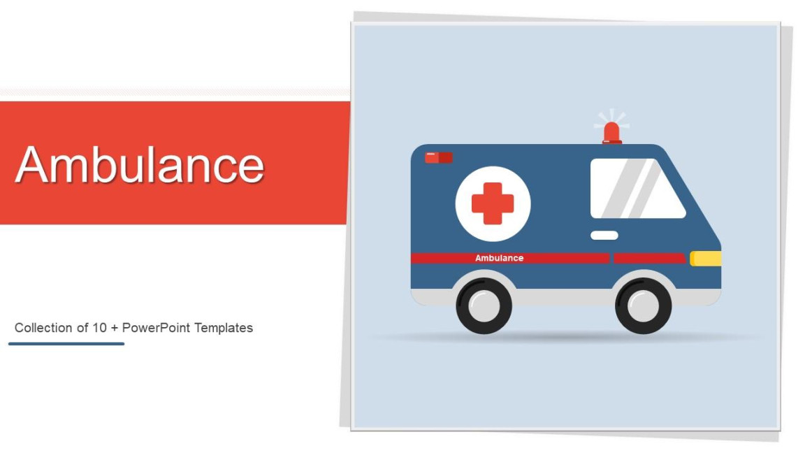 Ambulance Powerpoint Ppt Template Bundles  Presentation Graphics